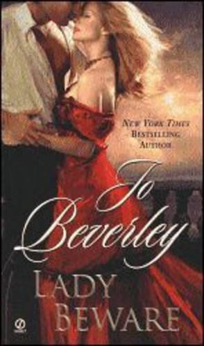 Lady Beware: A Novel of the Company of ..., Jo Beverley