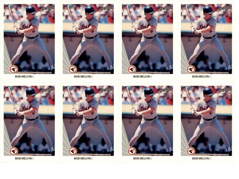 (8) 1990 Leaf #382 Bob Melvin Baltimore Orioles Card Lot