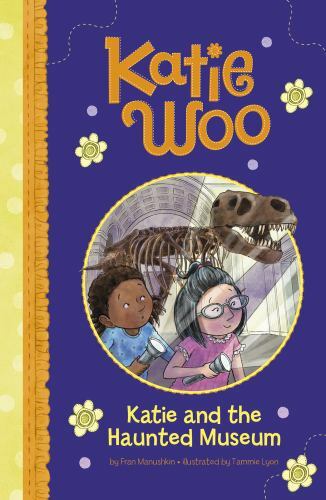 Katie and the Haunted Museum, Paperback by Manushkin, Fran; Lyon, Tammie (ILT...