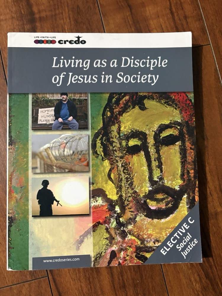 Living as a Disciple of Jesus in Society Credo PB Social Justice Illus
