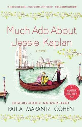 Much ADO about Jessie Kaplan by Paula Marantz Cohen: Used