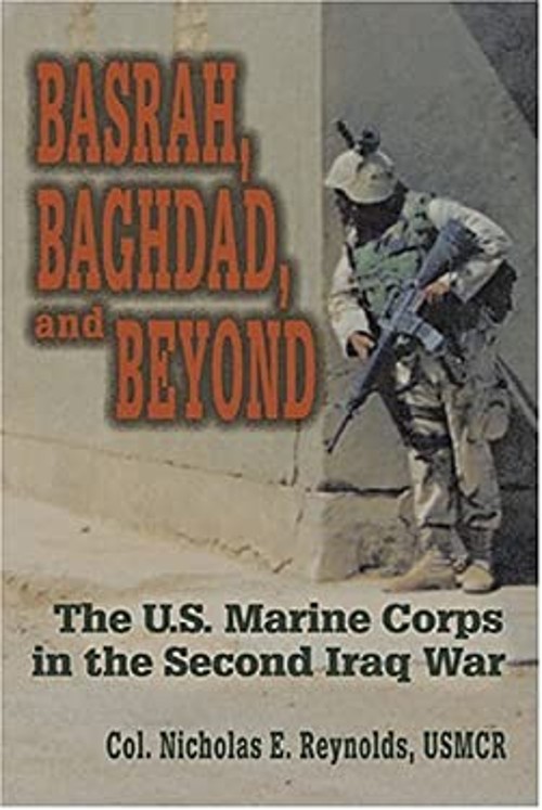 Basrah, Baghdad, and Beyond : The U. S. Marine Corps in the SeconFree US Delivery | ISBN:1591147174