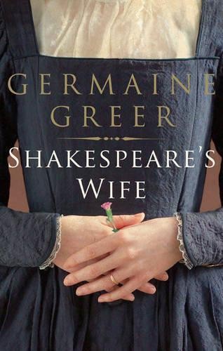 Shakespeare's Wife by Greer, Dr. Germaine Hardback Book The Fast Free ShippingFREE US DELIVERY | ISBN: 0747590192 | Quality Books