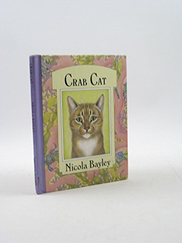Crab Cat (Copycats) by Bayley, N. Hardback Book The Fast Free ShippingFREE US DELIVERY | ISBN: 0744501563 | Quality Books