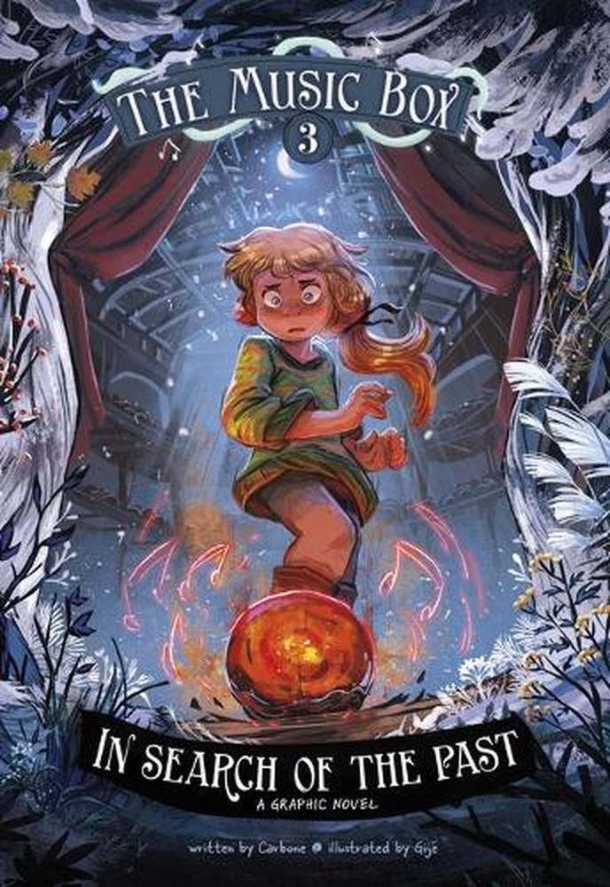 In Search of the Past: The Music Box Book 3 by Carbone (English) Hardcover Book