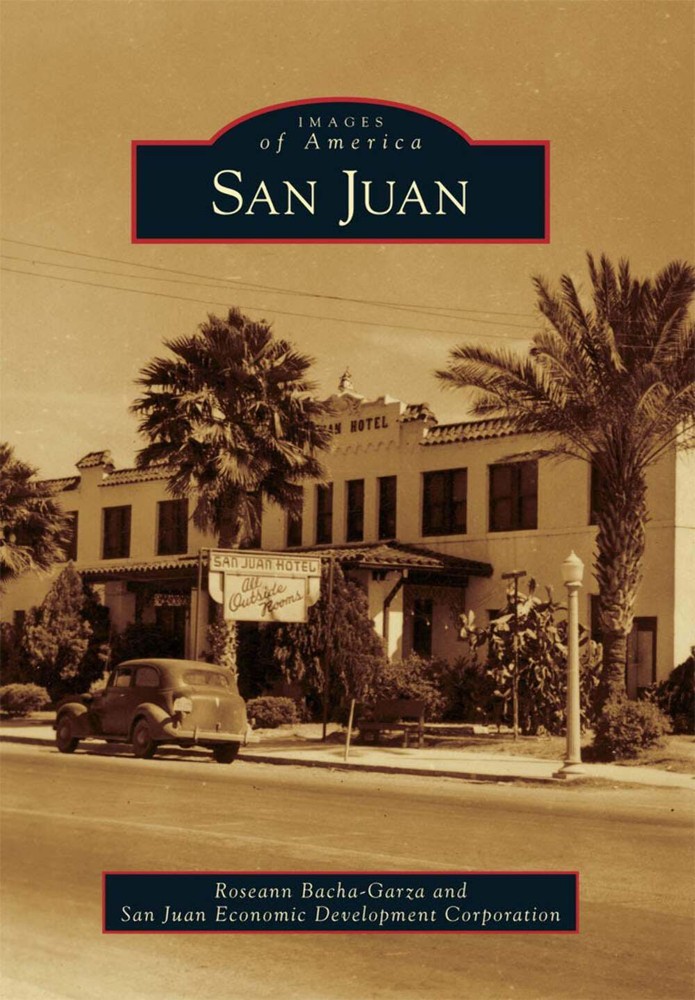 NEW Arcadia Publishing San Juan, TX 9780738566818 Images of America Trade Paperb