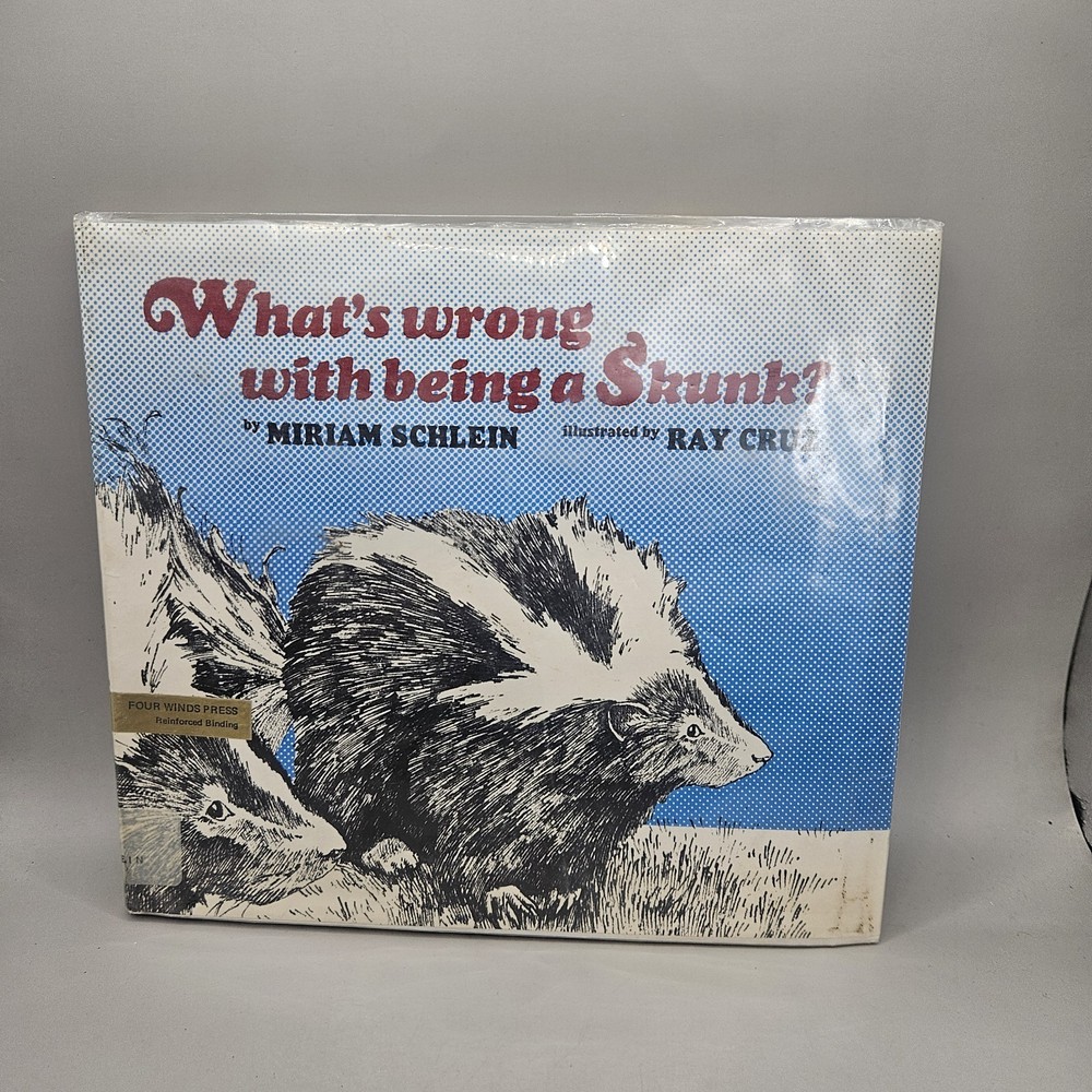 What's Wrong With Being A Skunk? - Miriam Schlein (1974, Hardcover)