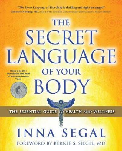 The Secret Language of Your Body: The Essential Guide to Health  - VERY GOOD