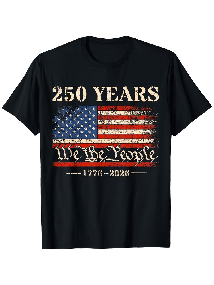 USA 250th Celebration T Shirt 1776 2026 Flag July 4th Patriotic Graphic Tee