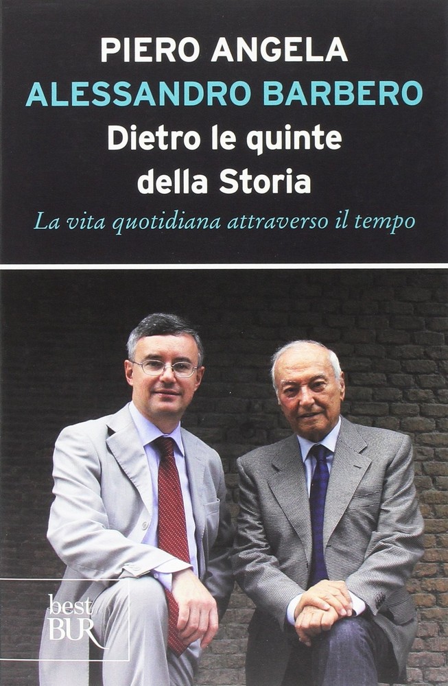 Piero Angela Al Dietro le quinte della storia. La vita quotidiana at (Paperback)Another great item from Rarewaves USA | Free delivery!