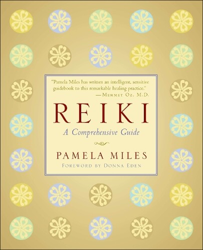 Pamela Miles Reiki (Paperback)