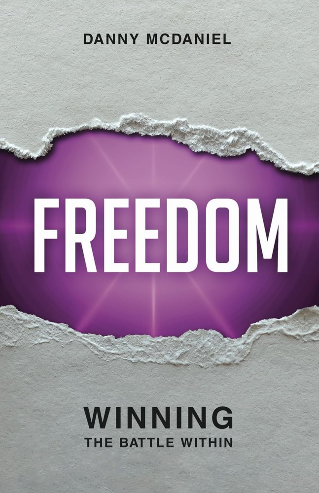 Freedom: Winning The Battle Within by McDaniel