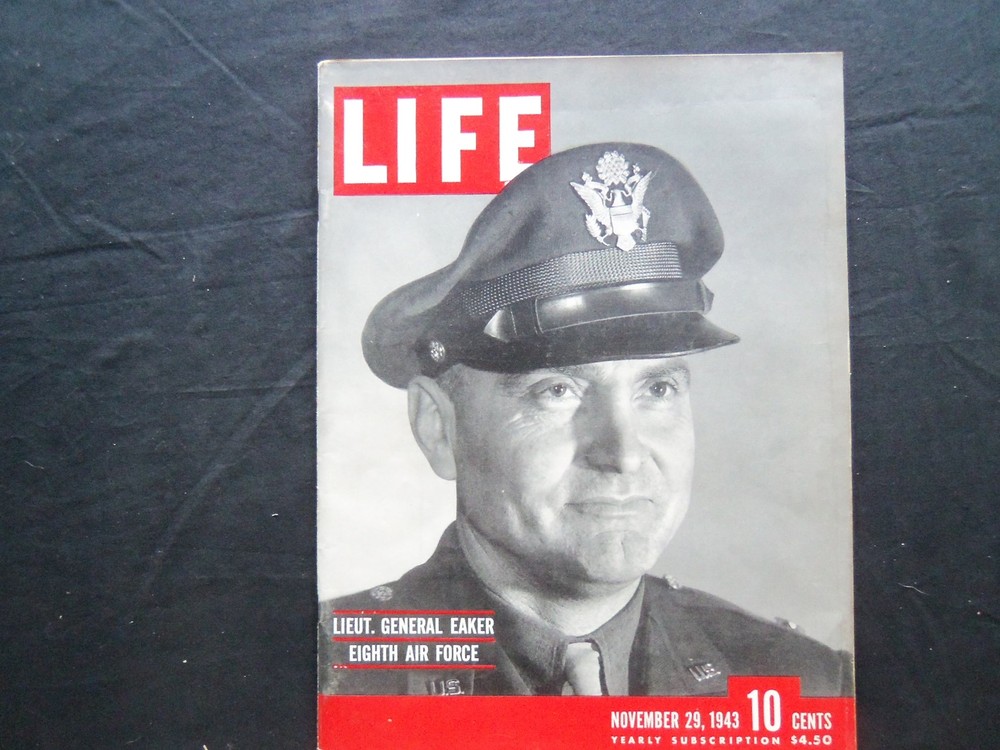 1943 NOVEMBER 29 LIFE MAGAZINE - GENERAL IRA EAKER - L 367