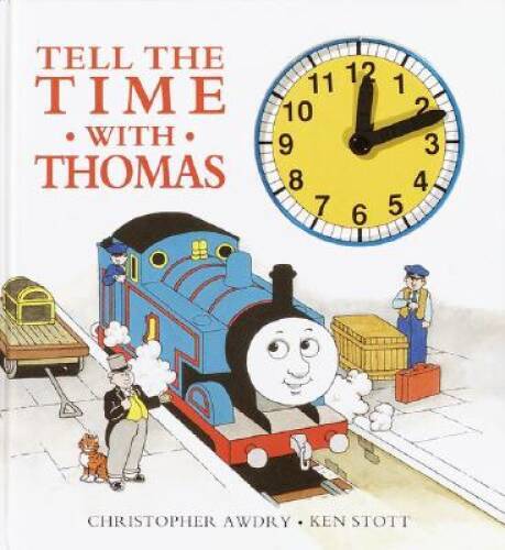 Tell the Time with Thomas Clock Book - Board book By Awdry, Rev. W. - GOOD