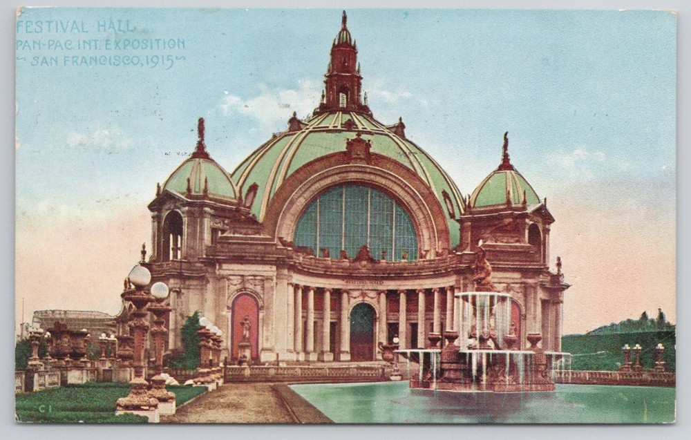 1915 Festival Hall Panama-Pacific Expo San Francisco Vintage Postcard Posted