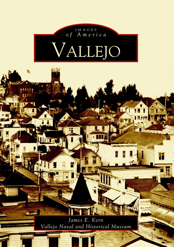NEW Arcadia Publishing Vallejo, CA 9780738529097 Images of America Trade Paperba