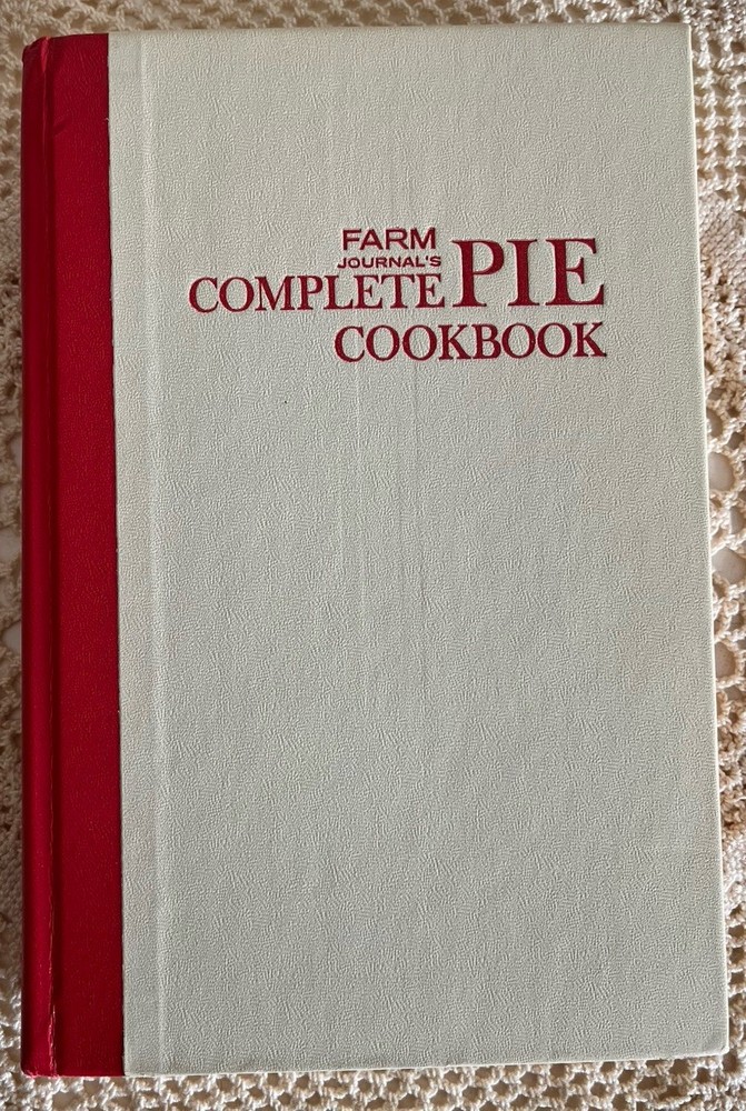 Vintage Farm Journal’s Complete Pie Cookbook (1965) - First Edition