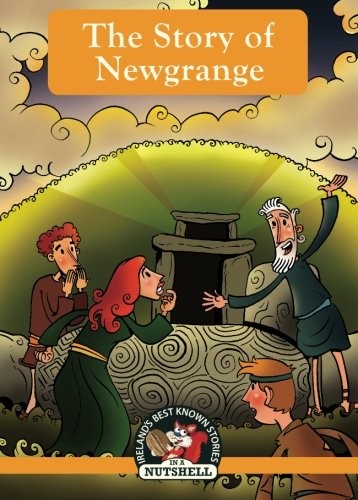 The Story of Newgrange: (Irish Myths & Legends In A Nutshell... by In a NutshellFREE US DELIVERY | ISBN: 1842235982 | Quality Books