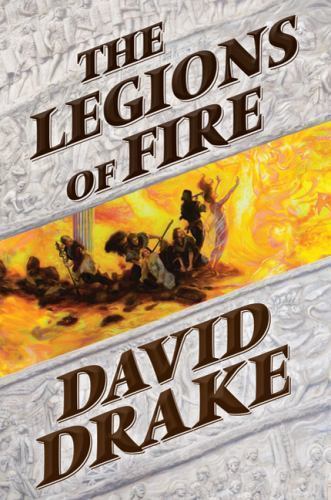 The Legions of Fire (The Books of the Elements), Drake, David, New Book