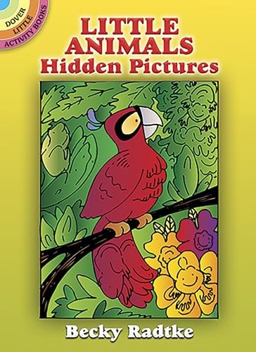 Little Animals Hidden Pictures (Little ... by Radtke, Becky Paperback / softbackFREE US DELIVERY | ISBN: 0486448991 | Quality Books