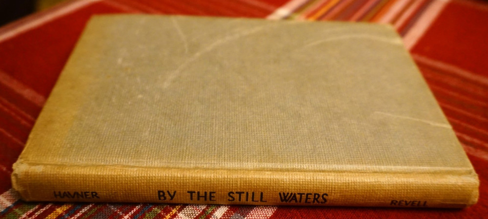 By The Still Waters Vance Havner 1934 Revell Hardcover  First ed  Devotions