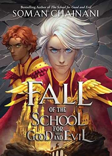 Fall of the School for Good and - Hardcover, by Chainani Soman - Very Good b