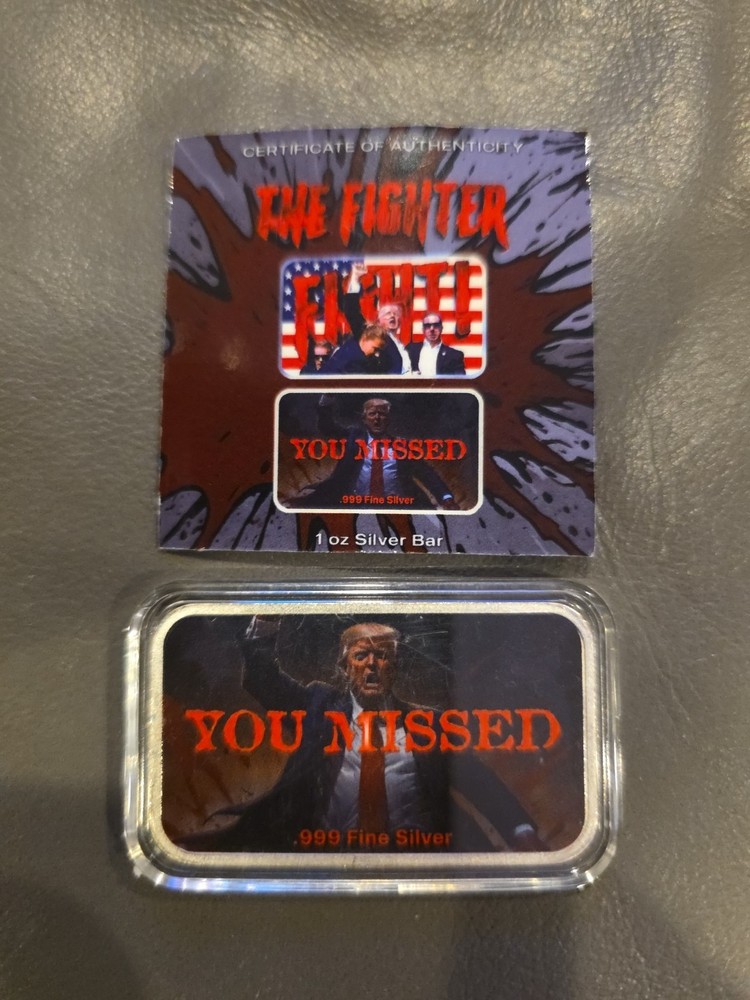 2024 Donald Trump The Fighter You Missed Colorized 1 oz Silver Bar
