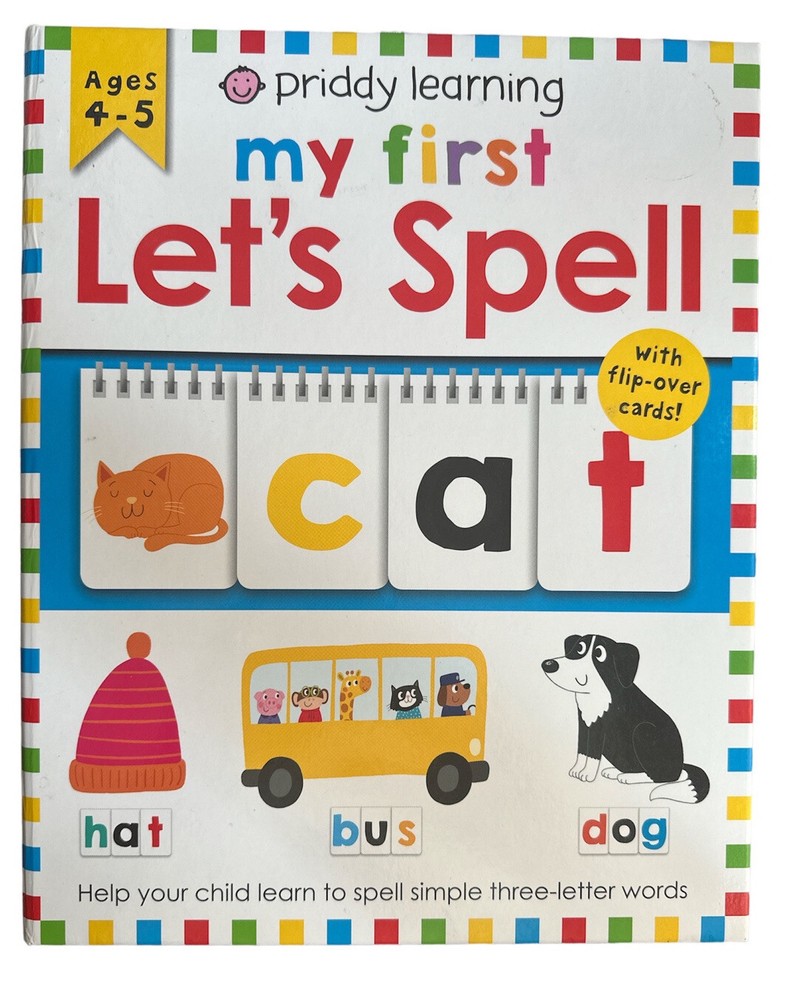 priddy learning my first Let's Spell with flip-over cards! Book Ages 4-5