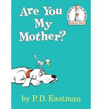Are You My Mother?, Eastman, P.D., New Book