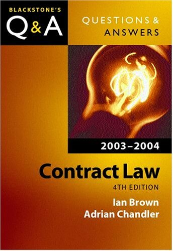 Contract Law (Blackstone's Law Q & A) By Ian Brown, Adrian Chand