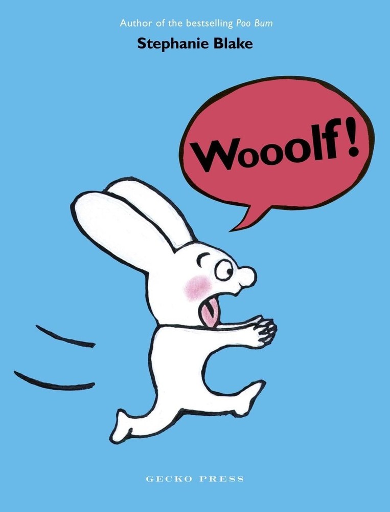 Wooolf! by Stephanie Blake (English) Paperback Book
