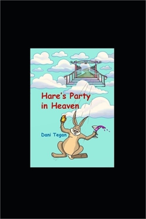 Hare's Party in Heaven (Paperback or Softback)