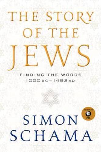 The Story of the Jews: Finding the Words 1000 BC - 1492 AD - VERY GOOD