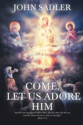Come, Let Us Adore Him, Like New Used, Free shipping in the US