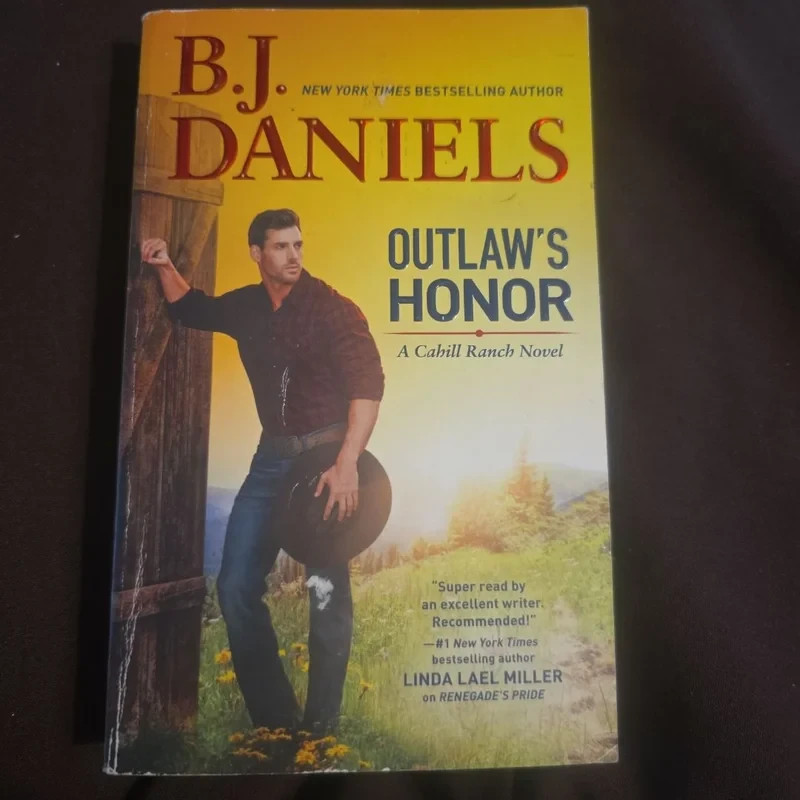 Outlaw's Honor : A Western Romance Novel by B. J. Daniels (2017, Mass Market)