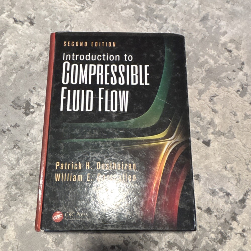 CRC Press Introduction to Compressible Fluid Flow Second Edition Hardcover