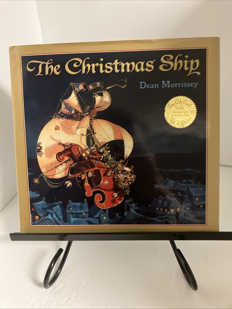 The Christmas Ship Book By Dean Morrissey