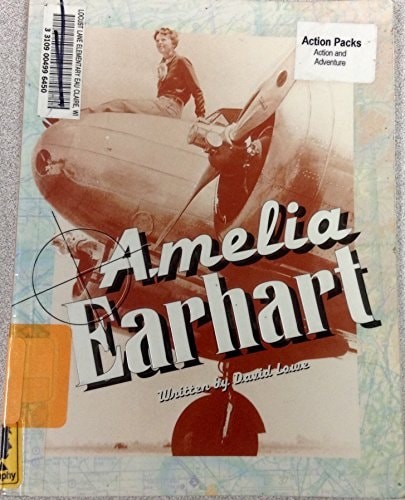 Amelia Earhart by David Lowe, Good Book