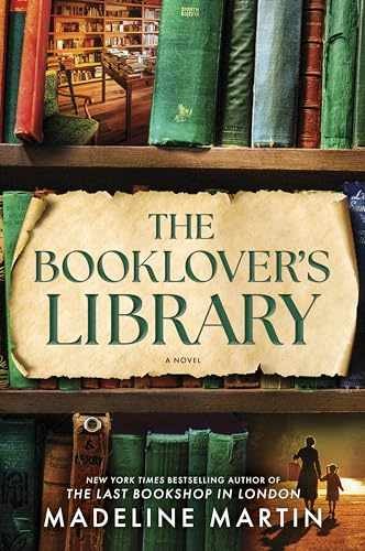 The Booklover's Library: A Novel - Paperback, by Martin Madeline - Very Good