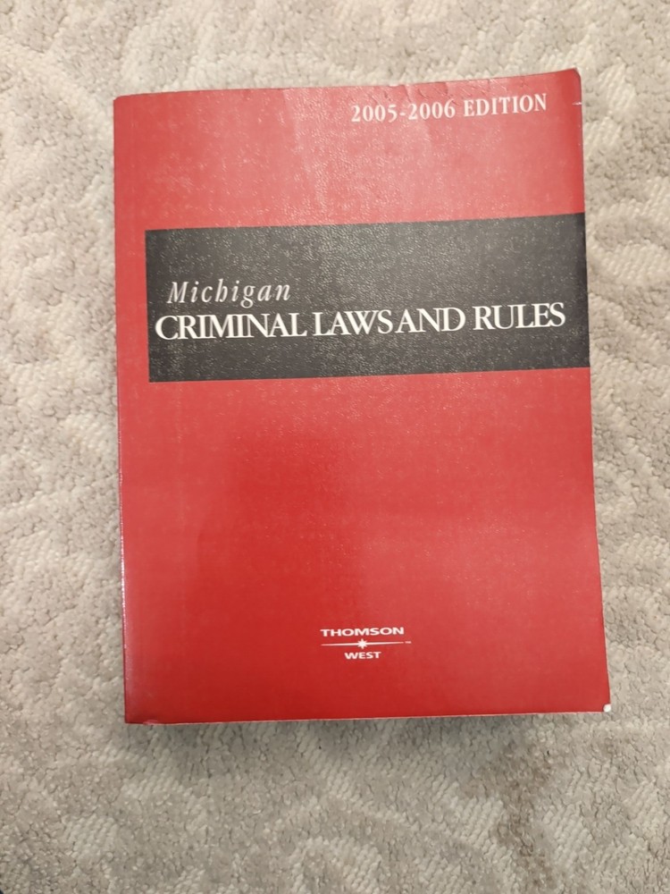 Michigan Criminal Laws And Rules