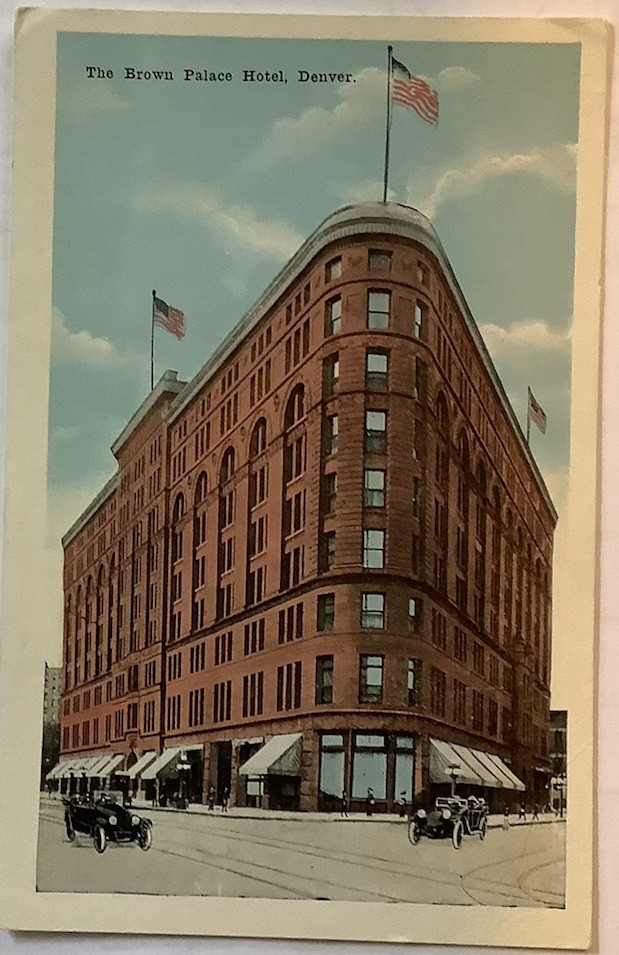 The Brown Palace Hotel, Denver, Colorado Vintage 1920’s Postcard