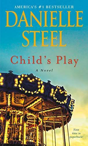 Child's Play: A Novel - Mass Market Paperback By Steel, Danielle - GOOD