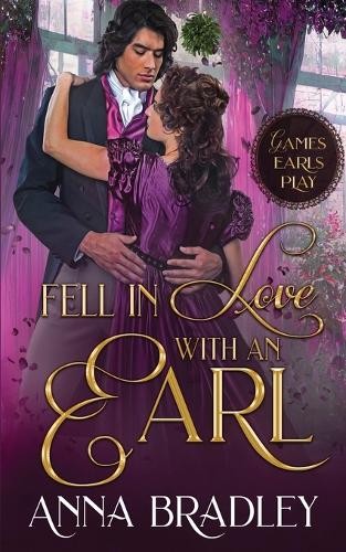 Anna Bradley Fell in Love with an Earl (Paperback) Games Earls PlayAnother great item from Rarewaves USA | Free delivery!