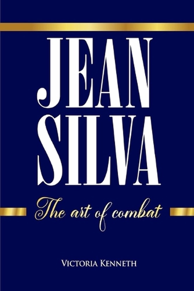 Jean Silva: The Art of Combat by Victoria Kenneth Paperback Book