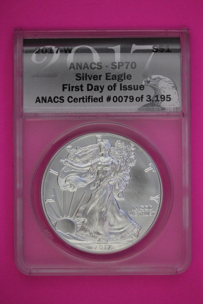 2017 W SP 70 Silver American Eagle First Day Issue ANACS Certified Authentic 544