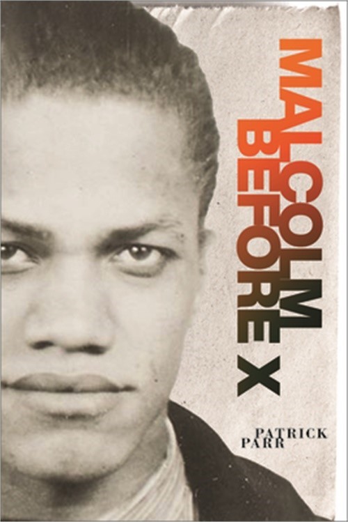 Malcolm Before X (Paperback or Softback)