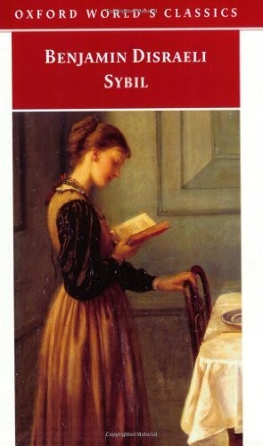 Sybil: or The Two Nations (Oxford World's Cla... by Disraeli, Benjamin PaperbackFREE US DELIVERY | ISBN: 0192836935 | Quality Books