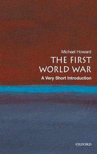 The First World War: A Very Short - Paperback, by Howard Michael - Very Good