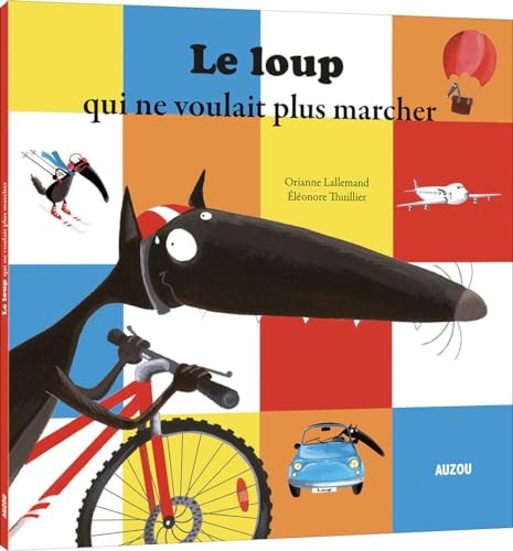 Le loup qui ne voulait plus marcher by Lallemand, Orianne Book The Fast FreeFREE US DELIVERY | ISBN: 273381902X | Quality Books