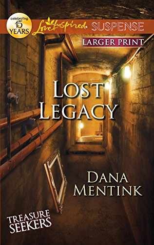Lost Legacy (Treasure Seekers, 1) - Paperback, by Mentink Dana - Very Good